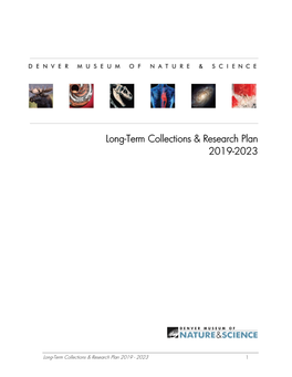 Long Term Collections & Research Plan