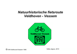 Natuurhistorische Fietsroute Veldhoven - Vessem