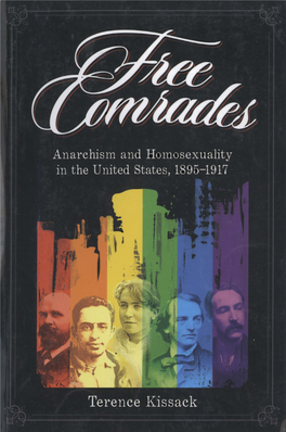 Free Comrades: Anarchism and Homosexuality in The