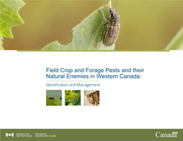 Field Crop and Forage Pests and Their Natural Enemies in Western Canada: Identification and Management