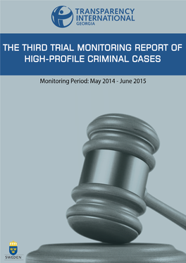 The Third Trial Monitoring Report of High-Profile Criminal Cases