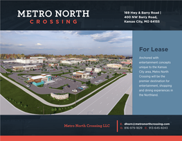 Metro North Crossing Will Be the Premier Destination for Entertainment, Shopping and Dining Experiences in the Northland