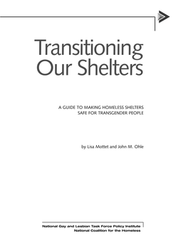 Transitioning Our Shelters