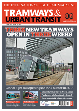 Three New Tramways Open in Three Weeks