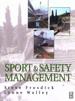 Sport and Safety Management This�Page�Intentionally�Left�Blank Sport and Safety Management