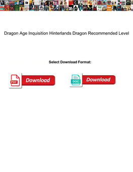 Dragon Age Inquisition Hinterlands Dragon Recommended Level