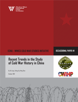 Recent Trends in the Study of Cold War History in China
