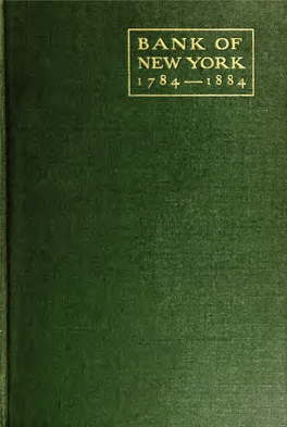 A History of the Bank of New York, 1784-1884;