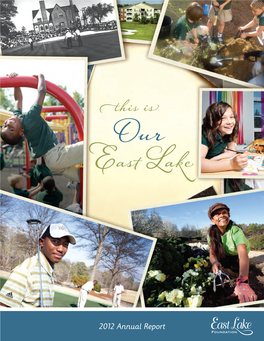2012 Annual Report East Lake Foundation