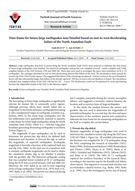 Time Frame for Future Large Earthquakes Near İstanbul Based on East-To-West Decelerating Failure of the North Anatolian Fault