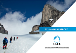 2020 ANNUAL REPORT the DIGITAL VERSION of This Annual Report Is Available At: TABLE of CONTENTS