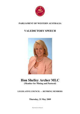 Hon Shelley Archer MLC (Member for Mining and Pastoral)