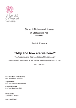 “Why and How Are We Here?” the Presence and Representation of Contemporary Sub-Saharan Africa Arts at the Venice Biennale from 1990 to 2017