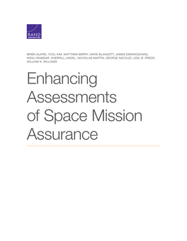 Enhancing Assessments of Space Mission Assurance for More Information on This Publication, Visit