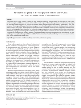 Research on the Quality of the Wine Grapes in Corridor Area of China Guo CHENG1, Jie-Qiong FA1, Zhu-Mei XI2, Zhen-Wen ZHANG1*