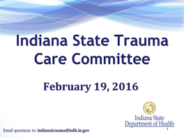 Trauma Care Committee Meeting Slides