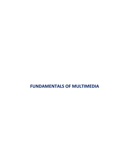 Fundamentals of Multimedia