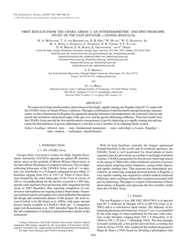 First Results from the Chara Array. I. an Interferometric and Spectroscopic Study of the Fast Rotator � Leonis (Regulus) H