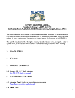 AIRPORT COMMITTEE AGENDA Tuesday, February 14, 2017 - 2:00 PM Conference Room A, City Hall, 169 SW Coast Highway, Newport, Oregon 97365