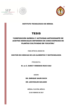 Composición Química Y Actividad Antioxidante De Aceites Esenciales Obtenidos De Cinco Especies De Plantas Cultivadas En Yucatán.”