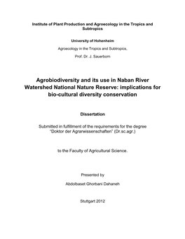 Agrobiodiversity and Its Use in Naban River Watershed National Nature Reserve: Implications for Bio-Cultural Diversity Conservation