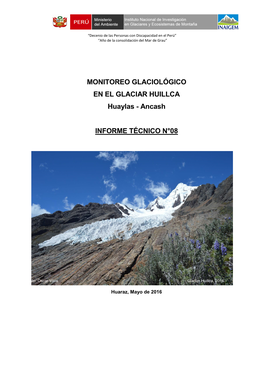 MONITOREO GLACIOLÓGICO EN EL GLACIAR HUILLCA Huaylas - Ancash