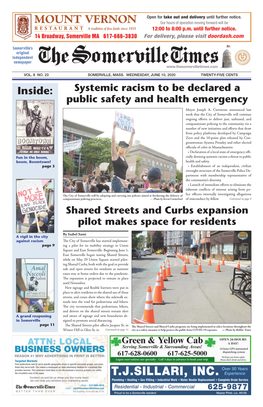 JUNE 10, 2020 TWENTY-FIVE CENTS Inside: Systemic Racism to Be Declared a Public Safety and Health Emergency Mayor Joseph A