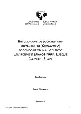 Entomofauna Associated with Domestic Pig (Sus Scrofa) Decomposition in an Atlantic Environment (Aiako Harria, Basque Country, Spain)