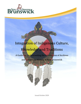 Integration of Indigenous Culture, Knowledge and Traditions