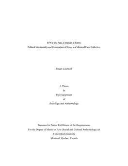 In War and Peas, Comrades at Farms: Political Intentionality and Construction of Space in a Montreal Farm Collective. Stuart