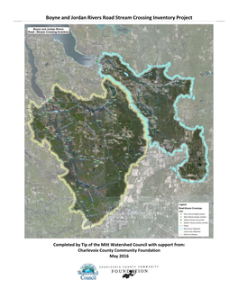 Boyne and Jordan Rivers Road Stream Crossing Inventory Project