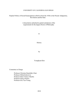 UNIVERSITY of CALIFORNIA SAN DIEGO Popular Politics of Social Emancipation in Bolivia from the 1930S to the Present