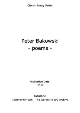 Peter Bakowski - Poems