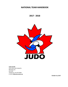 National Team Handbook 2017-2018 Edition) Must Be Achieved in the Same Weight Class in Which the Athlete Is Selected to Compete in the World Championships