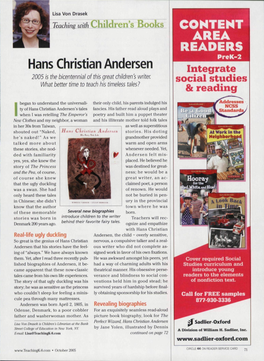 Hans Christian Andersen Integrate 2005 Is the Bicentennial of This Great Children's Writer Social Studies What Better Time to Teach His Timeless Tales? & Reading