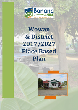 Wowan & District 2017/2027 Place Based Plan