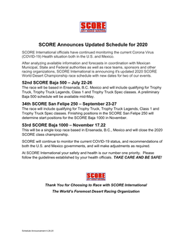 SCORE Announces Updated Schedule for 2020 SCORE International Officials Have Continued Monitoring the Current Corona Virus (COVID-19) Health Situation Both in the U.S