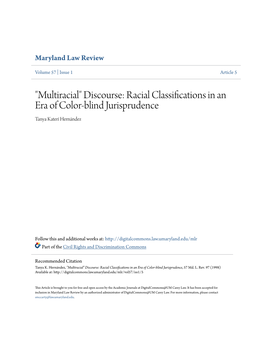 Racial Classifications in an Era of Color-Blind Jurisprudence Tanya Katerí Hernández