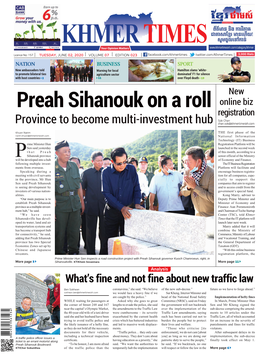 Preah Sihanouk on a Roll Online Biz Registration Sok Chan Province to Become Multi-Investment Hub Chan.Sok@Khmertimeskh.Com
