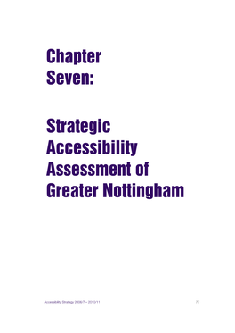 Chapter Seven: Strategic Accessibility Assessment of Greater Nottingham