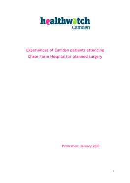 Experiences of Camden Patients Attending Chase Farm Hospital for Planned Surgery