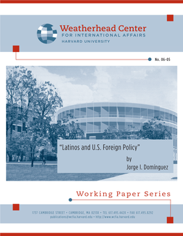 “Latinos and U.S. Foreign Policy” by Jorge I