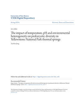 The Impact of Temperature, Ph and Environmental Heterogeneity on Prokaryotic Diversity in Yellowstone National Park Thermal Springs Xiaoben Jiang