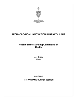 TECHNOLOGICAL INNOVATION in HEALTH CARE Report of The