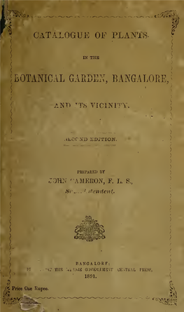 Catalogue of Plants in the Botanical Garden. Bangalore, and Its Vicinity