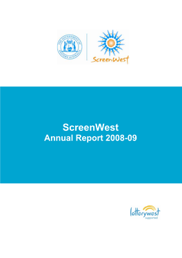 Screenwest Annual Report 2008-09 3