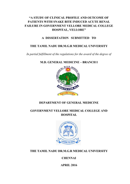 A Study of Clinical Profile and Outcome of Patients with Snake Bite Induced Acute Renal Failure in Government Vellore Medical College Hospital, Vellore”