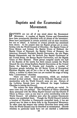 Baptists and the Ecumenical Movement. I APTISTS Are Not All of One Mind About the Ecumeriical B