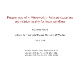 Pregeometry of -Minkowski/-Poincaré Spacetime and Relative Locality For