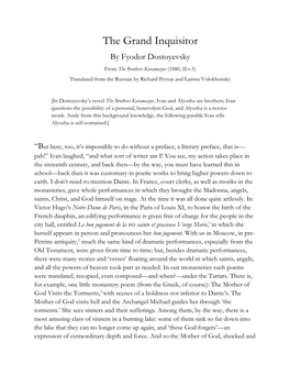 The Grand Inquisitor by Fyodor Dostoyevsky from the Brothers Karamazov (1880, II.V.5) Translated from the Russian by Richard Pevear and Larissa Volokhonsky